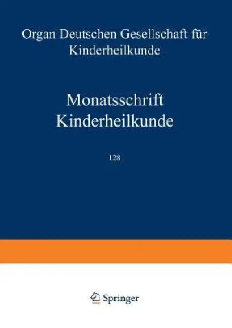 Monatsschrift Kinderheilkunde (English, K. D. Bachmann | H. Berger | J. Bierich)
