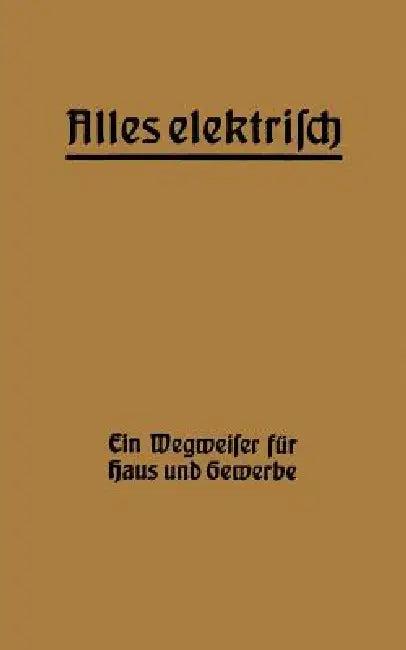 Alles Elektrisch! (English, Hermann Zipp)