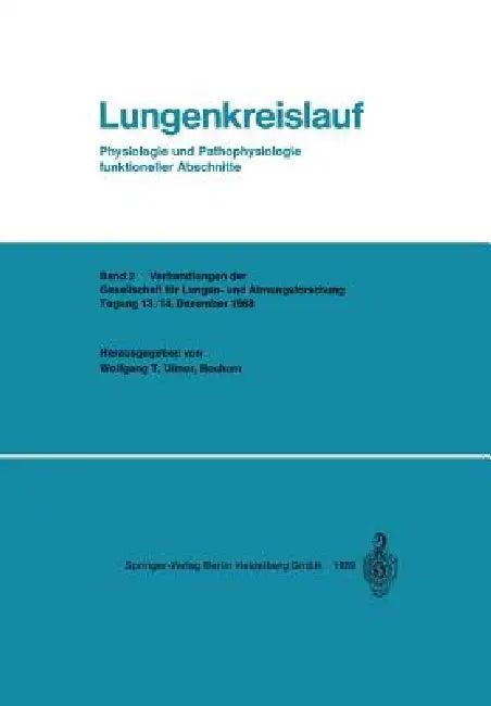 Lungenkreislauf (English, Wolfgang T. Ulmer | Kenneth A. Loparo)
