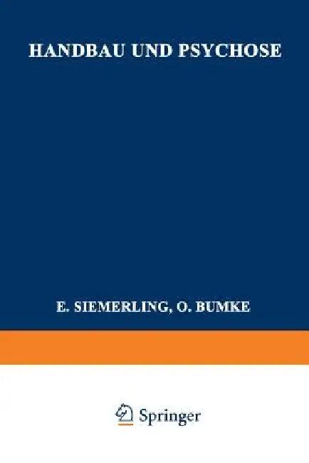 Handbau Und Psychose (English, Adolf Friedemann)