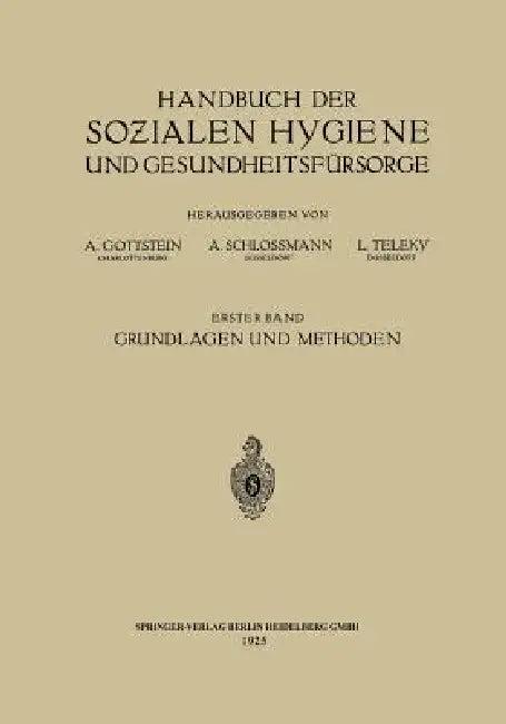 Handbuch Der Sozialen Hygiene Und Gesundheitsfürsorge (English, Eduard Dietrich | Adolf Gottstein | Arthur Schloßmann)