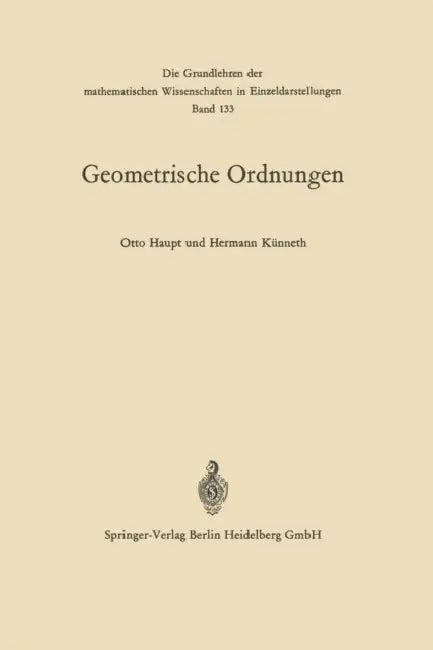 Geometrische Ordnungen (English, Otto Haupt | Hermann Künneth)