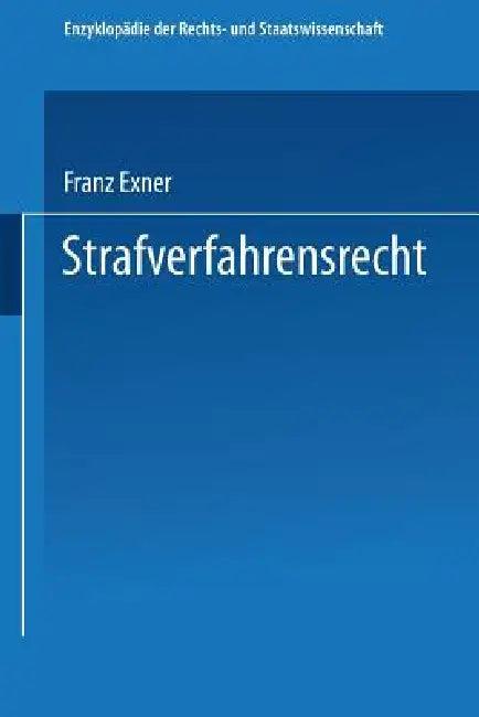 Strafverfahrensrecht (English, Franz Exner)