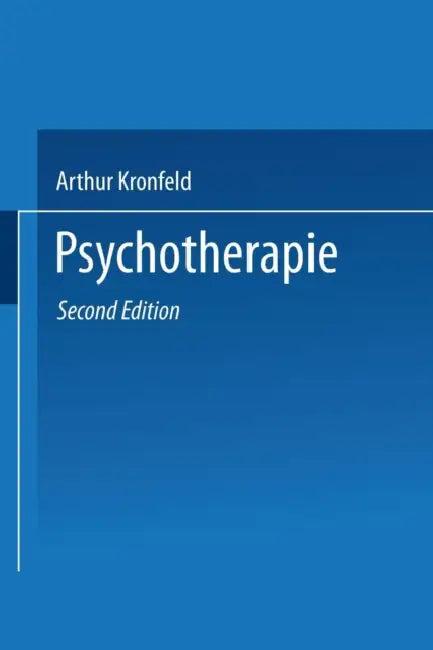 Psychotherapie (English, Arthur Kronfeld)