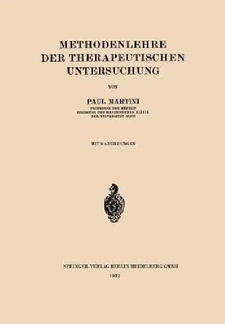 Methodenlehre Der Therapeutischen Untersuchung (English, Paul Martini)