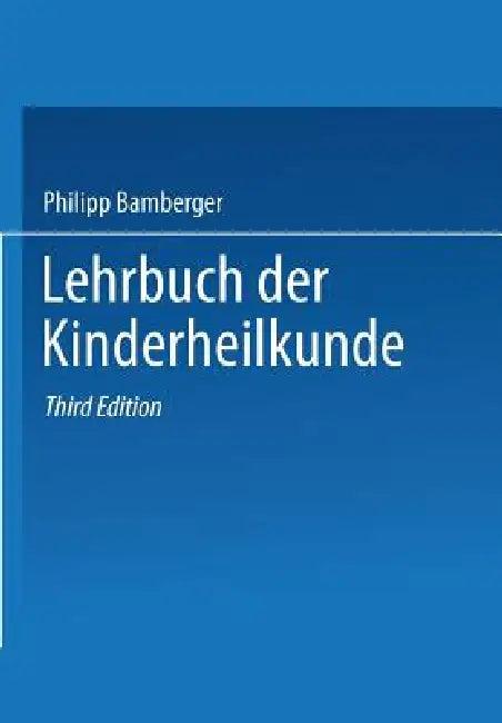 Lehrbuch Der Kinderheilkunde (English, Philipp Bamberger)