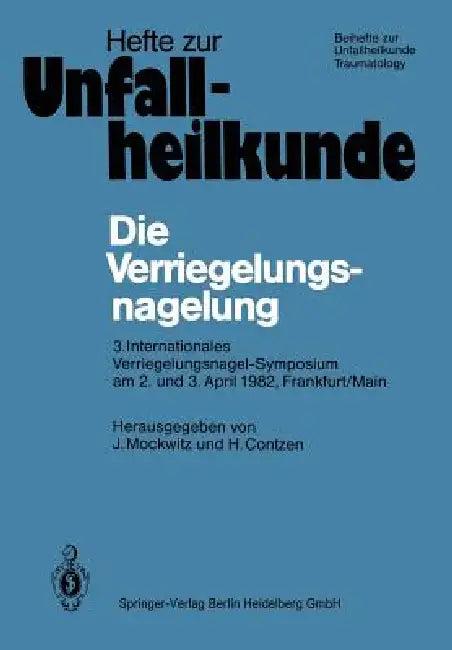 Die Verriegelungsnagelung (English, Jürgen Mockwitz | Heinz Contzen)