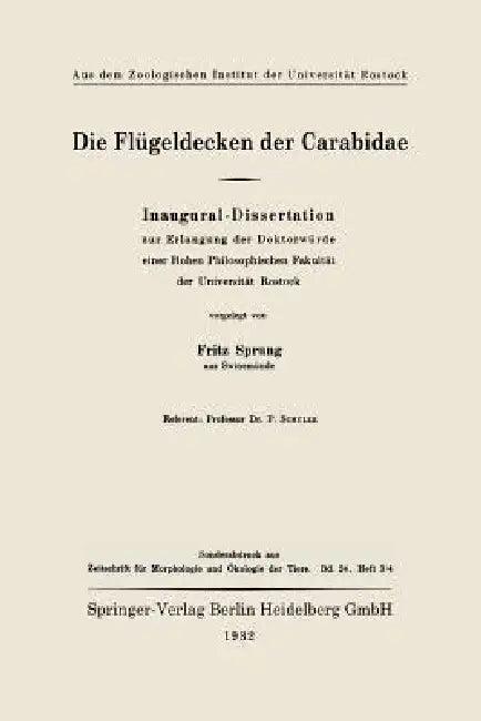 Die Flügeldecken Der Carabidae (English, Fritz Sprung)