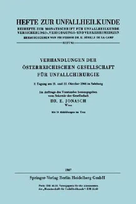 Verhandlungen Der Österreichischen Gesellschaft Für Unfallchirurgie (English, Erich Jonasch)