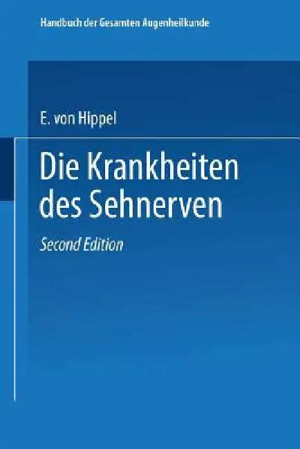 Handbuch Der Gesamten Augenheilkunde (English, Eugen Von Hippel)