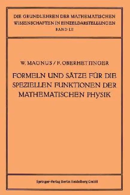 Formeln Und Sätze Für Die Speziellen Funktionen Der Mathematischen Physik (English, Wilhelm Magnus | Fritz Oberhettinger)