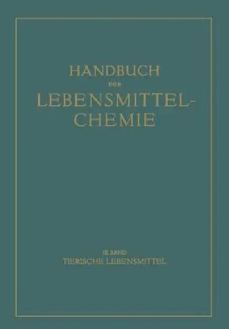 Tierische Lebensmittel (English, E. Bames | Aloys Bömer | Adolf Juckenack)