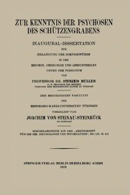 Zur Kenntnis Der Psychosen Des Schützengrabens (English, Joachim Von Steinau-Steinrück)