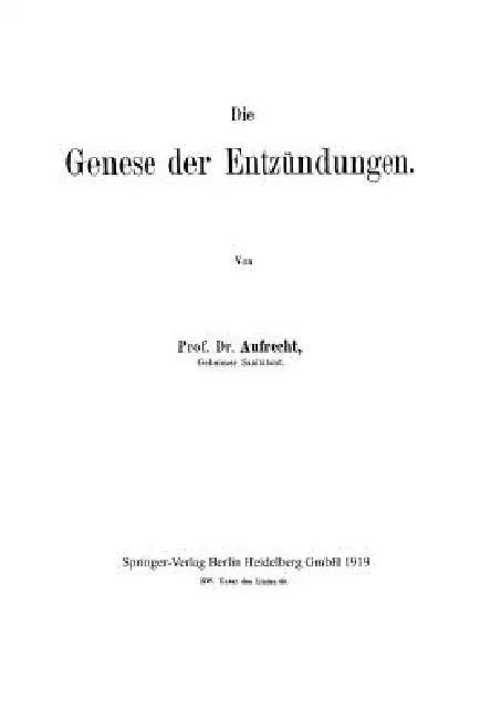 Die Genese Der Entzündungen (English, Emanuel Aufrecht)