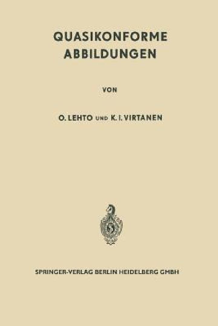 Quasikonforme Abbildungen (English, Olli Lehto | K. J. Virtanen)