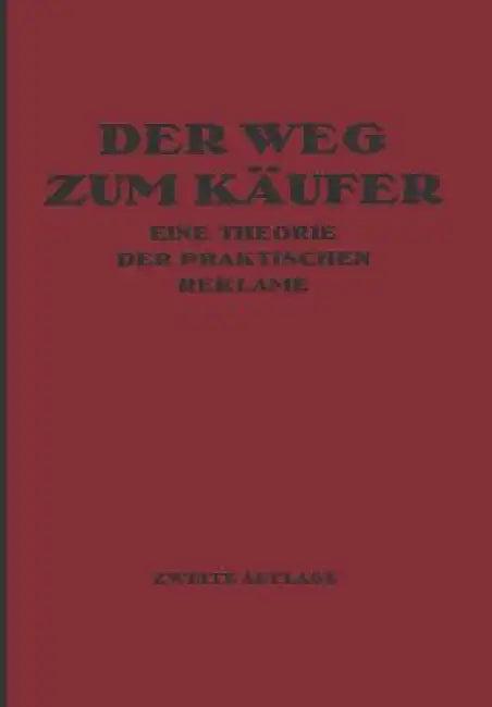 Der Weg Zum Käufer (English, Kurt Theodor Friedländer)