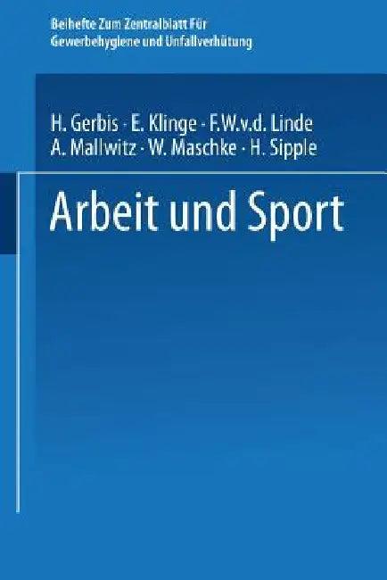 Arbeit Und Sport (English, Hermann F. Gerbis)