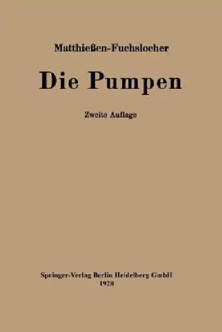 Die Pumpen (English, H. Matthießen | E. Fuchslocher)