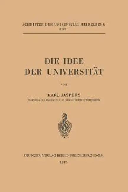 Die Idee Der Universität (English, Karl Jaspers)