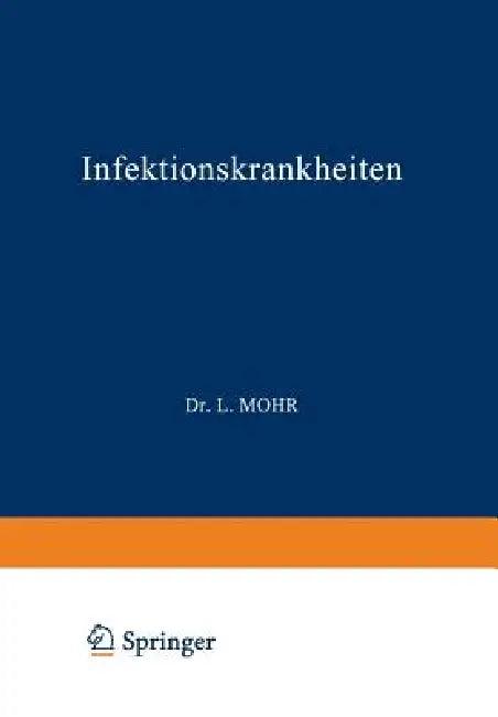 Infektionskrankheiten (English, L. Mohr | R. Staehlin)
