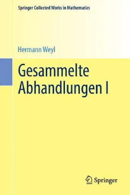 Gesammelte Abhandlungen I (English, Hermann Weyl | Komaravolu Chandrasekharan)