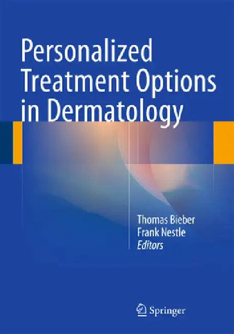 Personalized Treatment Options in Dermatology (English, Thomas Bieber | Frank Nestle)