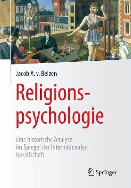 Religionspsychologie (English, Jacob A. Van Belzen)