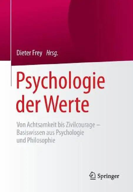 Psychologie Der Werte (English, Dieter Frey)