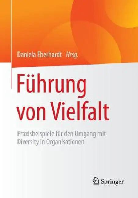 Führung Von Vielfalt (English, Daniela Eberhardt)