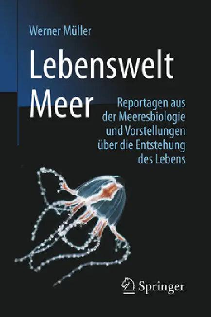 Lebenswelt Meer (English, Werner Müller)