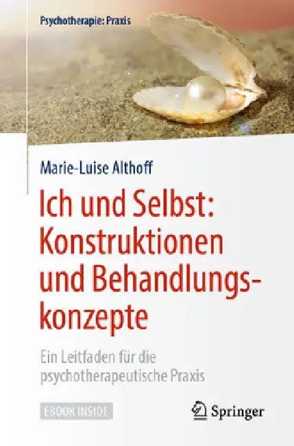 Ich Und Selbst (English, Marie-Luise Althoff)