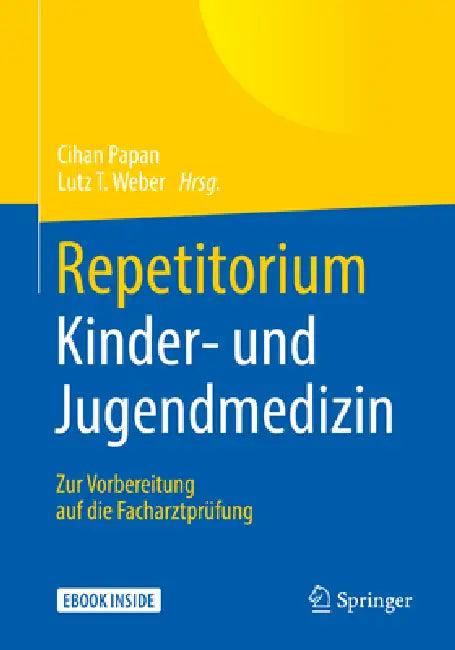 Repetitorium Kinder- Und Jugendmedizin (English, Cihan Papan | Lutz T. Weber)