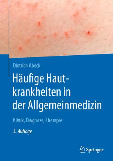 Häufige Hautkrankheiten in Der Allgemeinmedizin (English, Dietrich Abeck)