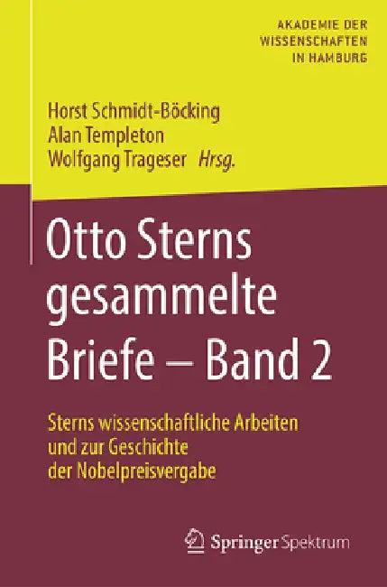 Otto Sterns Gesammelte Briefe - Band 2 (English, Horst Schmidt-Böcking | Alan Templeton | Wolfgang Trageser)