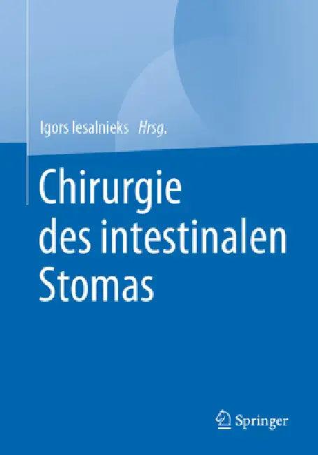 Chirurgie Des Intestinalen Stomas (English, Igors Iesalnieks)