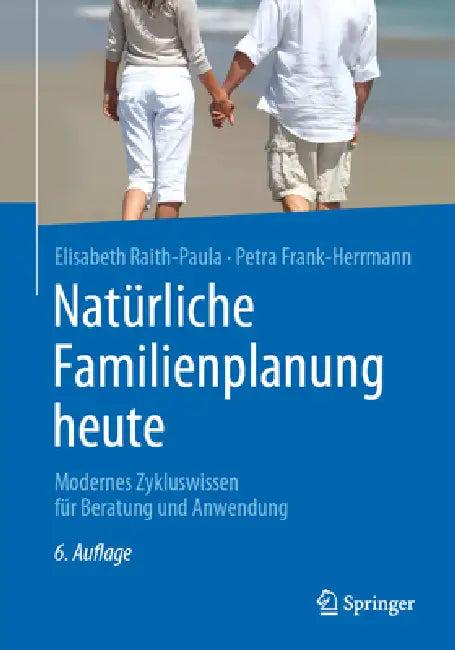 Natürliche Familienplanung Heute (English, Elisabeth Raith-Paula | Günter Freundl | Petra Frank-Herrmann)