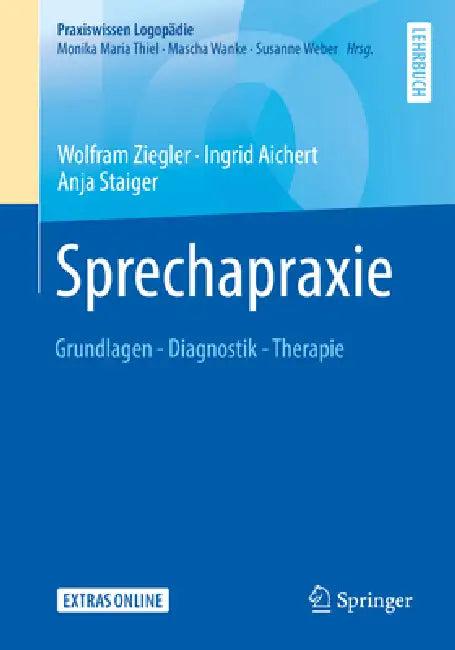 Sprechapraxie (English, Wolfram Ziegler | Ingrid Aichert | Anja Staiger)