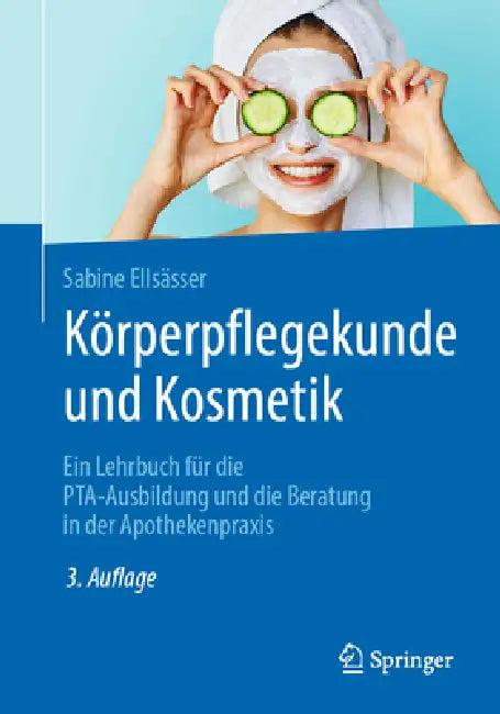 Körperpflegekunde Und Kosmetik (English, Sabine Ellsässer)