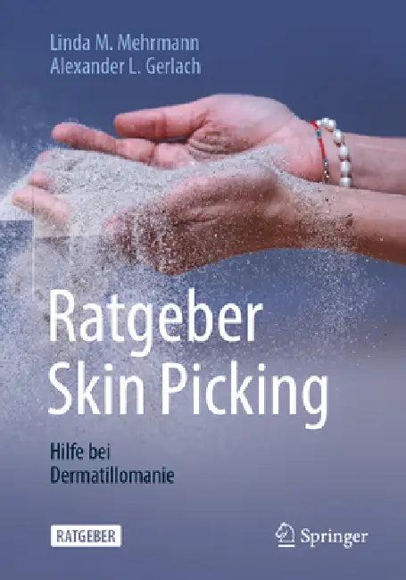 Ratgeber Skin Picking (English, Linda M. Mehrmann | Alexander L. Gerlach)