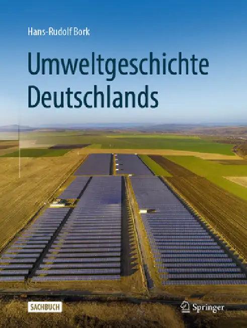 Umweltgeschichte Deutschlands (English, Hans-Rudolf Bork)