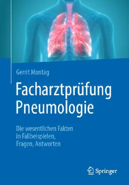 Facharztprüfung Pneumologie (English, Gerrit Montag)