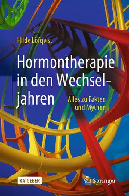 Hormontherapie in Den Wechseljahren (English, Hilde Löfqvist)
