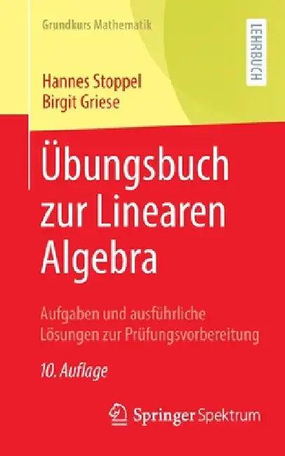 Übungsbuch Zur Linearen Algebra (English, Hannes Stoppel | Birgit Griese)