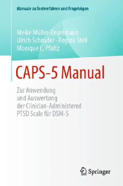 Caps-5 Manual (English, Meike Müller-Engelmann | Ulrich Schnyder | Regina Steil)