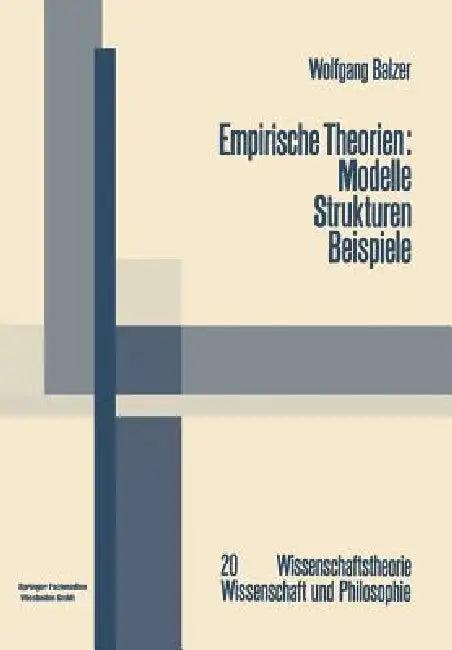 Empirische Theorien (English, Wolfgang Balzer)