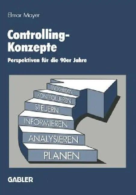 Controlling-Konzepte (English, Na Mayer | Elmar Mayer)
