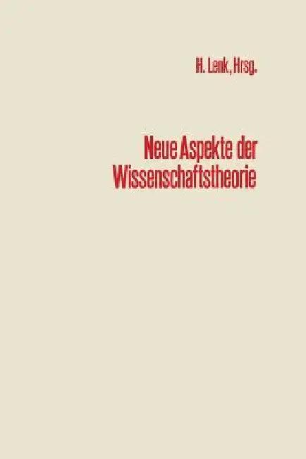 Neue Aspekte Der Wissenschaftstheorie (English, Na Lenk | Hans Lenk)
