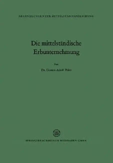 Die Mittelständische Erbunternehmung (English, Gustav Adolf Prinz)
