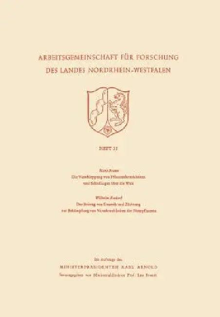 Die Verschleppung Von Pflanzenkrankheiten Und Schädlingen Über Die Welt. Der Beitrag Von Genetik Und (English, Hans Braun)