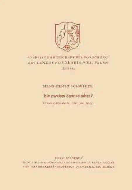 Ein Zweites Steinzeitalter? (English, Hans-Ernst Schwiete)